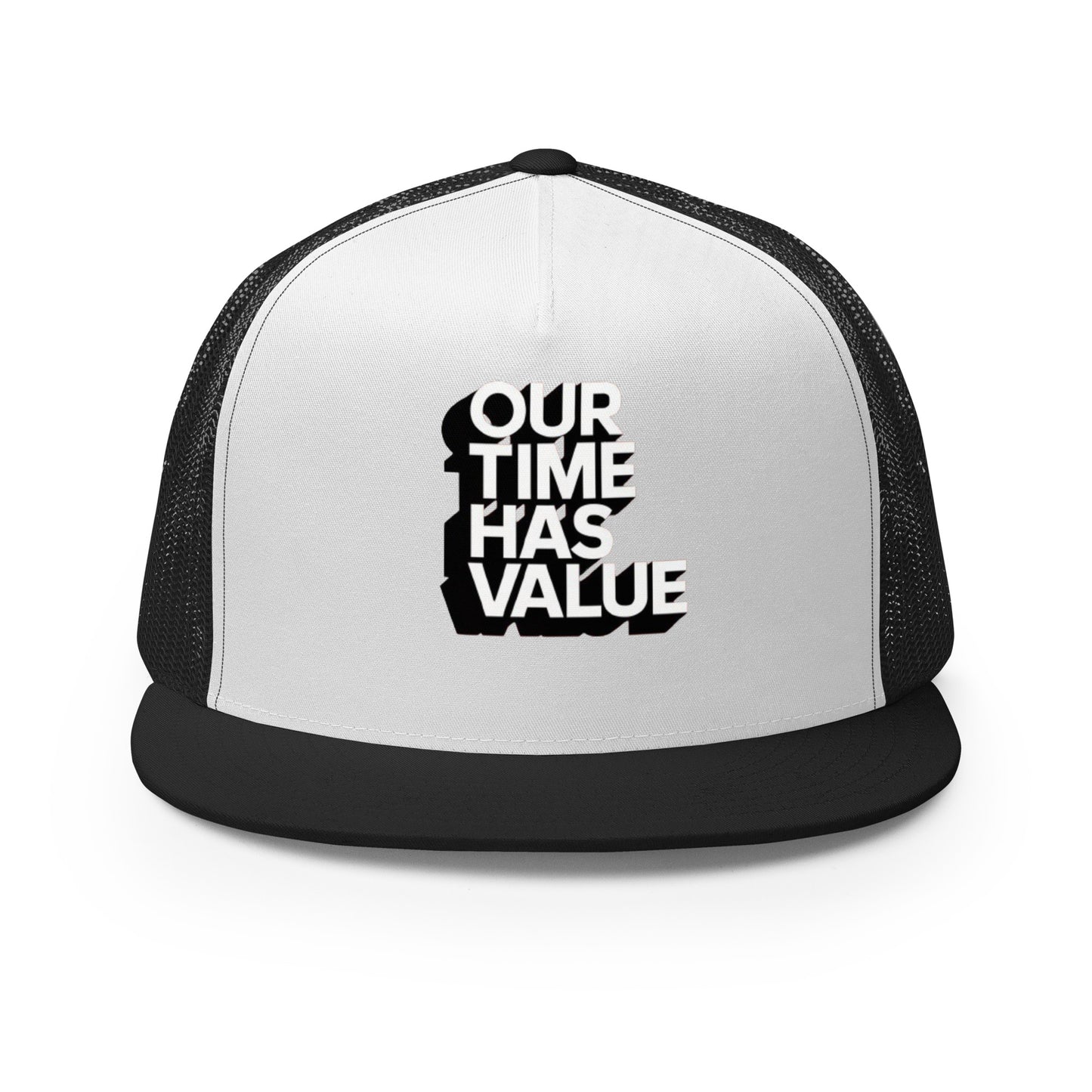 OurTime Has Vaule Trucker Cap Laracost